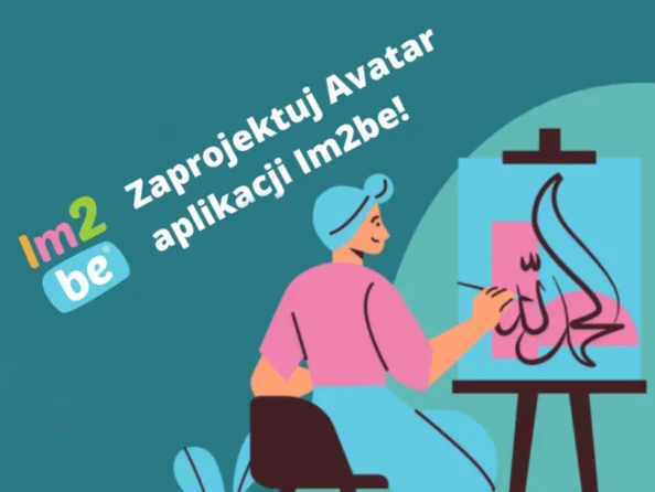 Stwórz avatar Im2be i wygraj w konkursie!