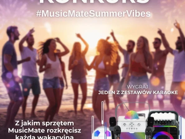 Wygraj nowoczesny zestaw karaoke w&nbsp;konkursie MusicMate Summer Vibes